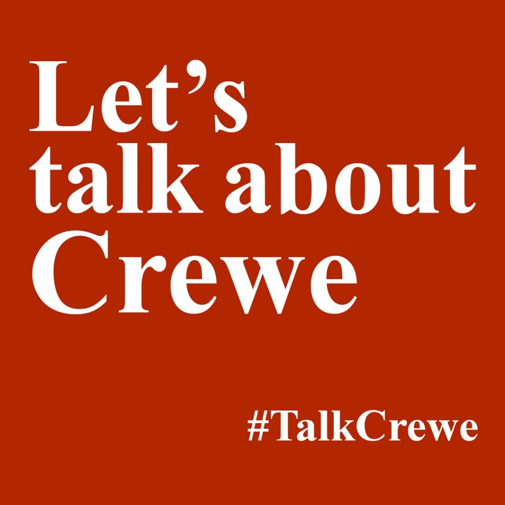 Let's Talk about Crewe