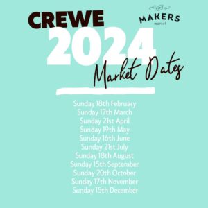 Crewe Makers Market list of dates 2024